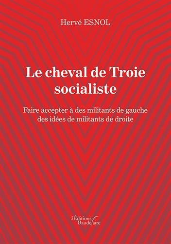 Le cheval de Troie socialiste