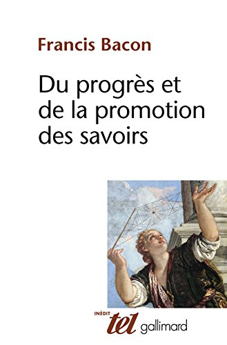 Du progrès et de la promotion des savoirs : 1605