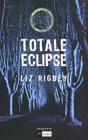 Totale éclipse