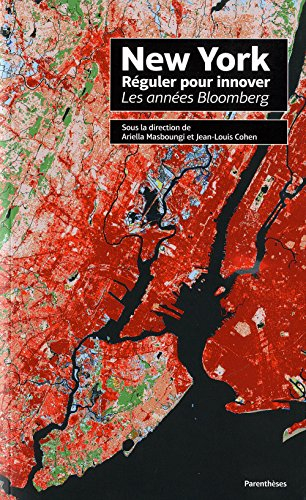 New York, réguler pour innover : les années Bloomberg