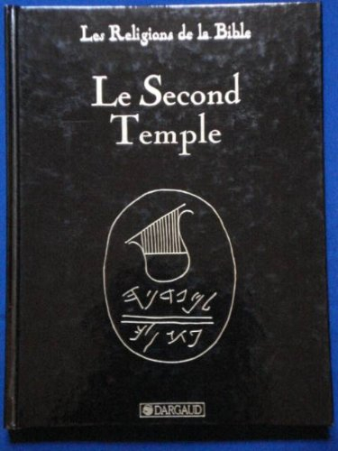 le second temple, tome 3