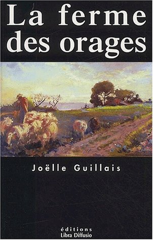 la ferme des orages