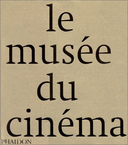 Le musée du cinéma
