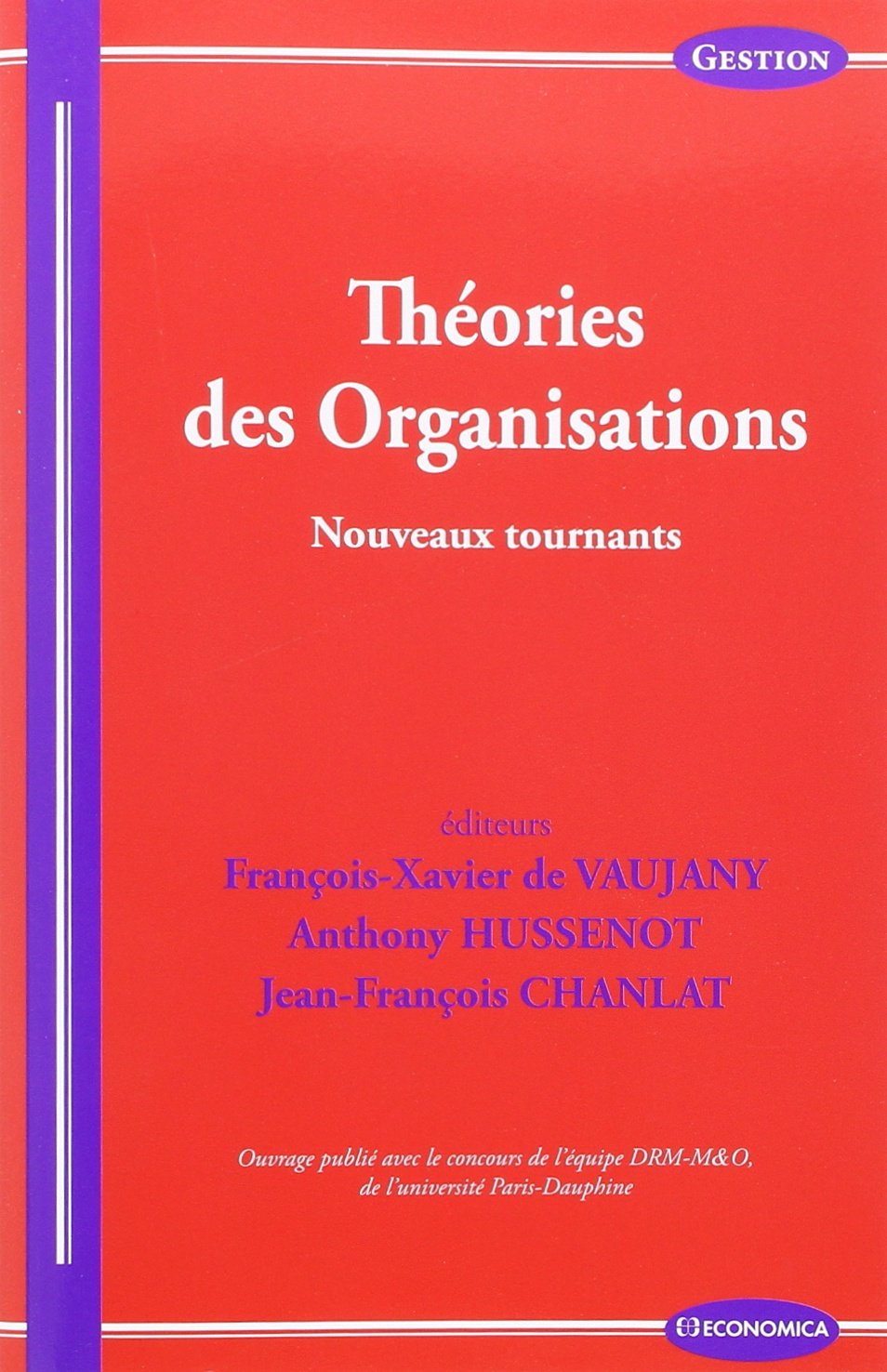 Théories des organisations : nouveaux tournants