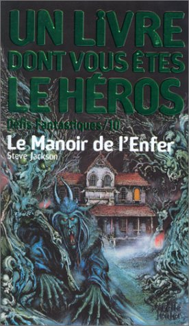 défis fantastiques, numéro 10 : le manoir de l'enfer