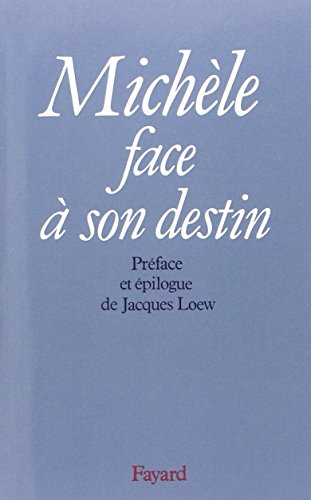 Michèle face à son destin