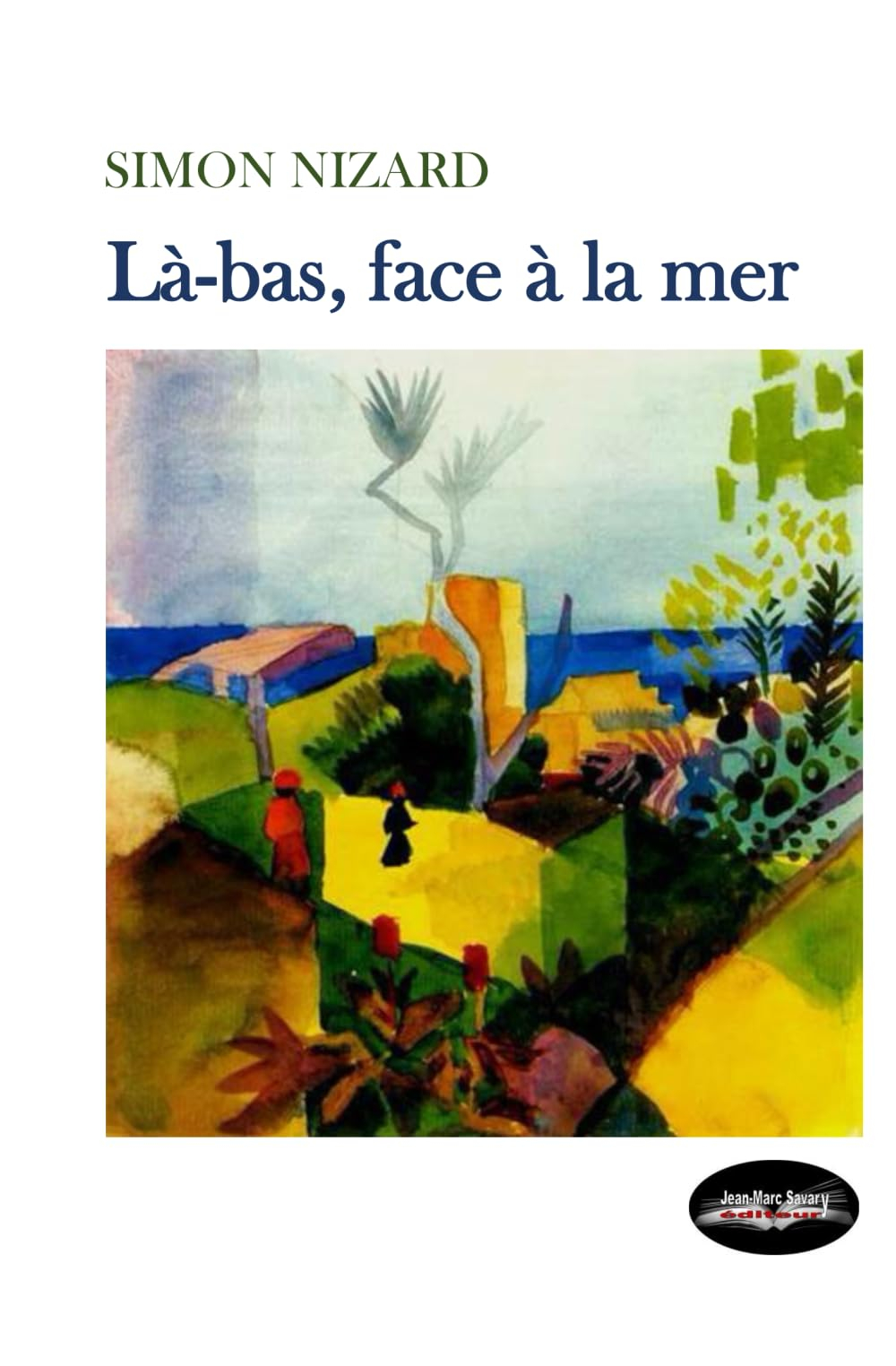 Là-bas, face à la mer