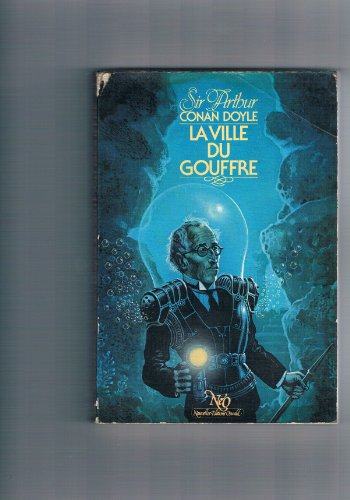 La Ville du gouffre. L'Horreur du plein ciel