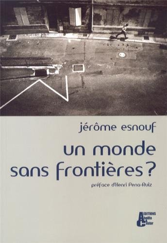 Un monde sans frontières ?