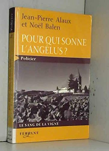Pour qui sonne l'Angélus ?