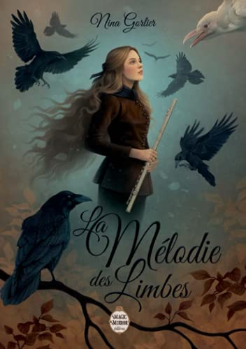 La Mélodie des Limbes