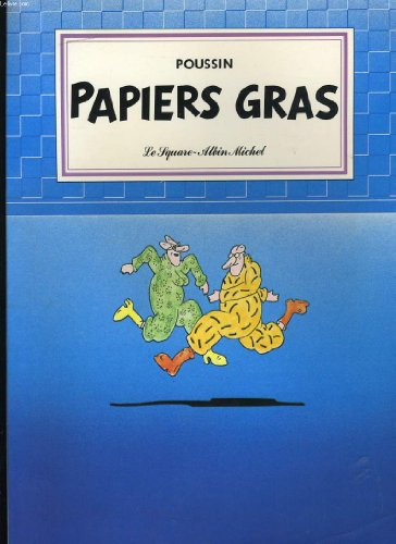 Papiers gras