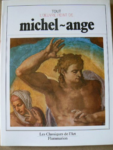 Tout l'oeuvre peint de Michel-Ange