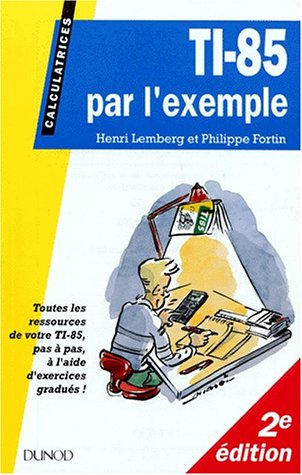 Ti-85 par l'exemple