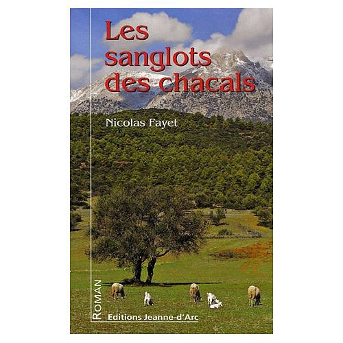 Les sanglots des chacals