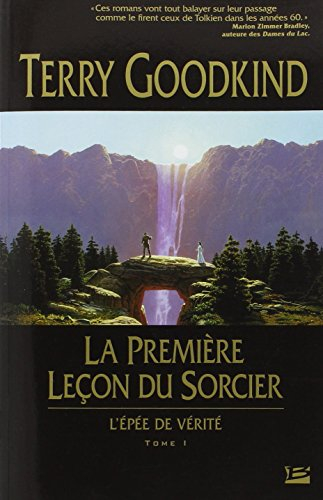 L'épée de vérité. Vol. 1. La première leçon du sorcier