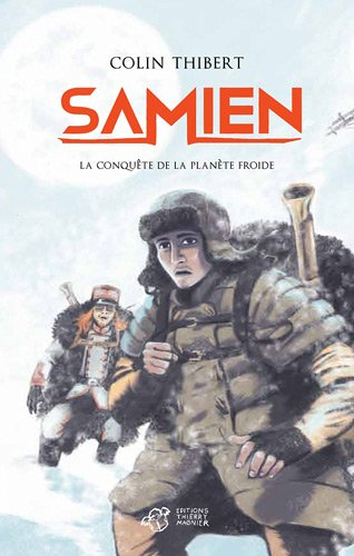 Samien. La conquête de la planète froide