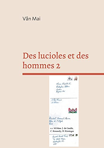 Des lucioles et des hommes 2 : Je récuse et j'accuse