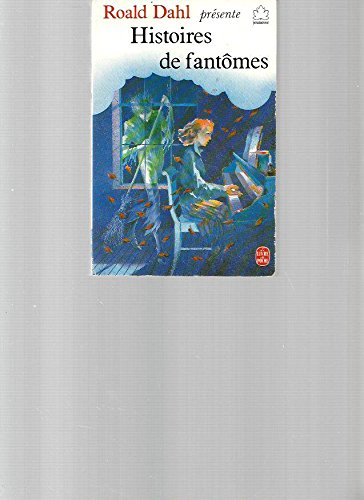 histoires de fantomes