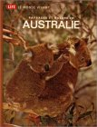 paysages et nature en australie : life : le monde vivant