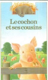 Le Cochon et ses cousins
