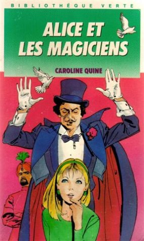 alice et les magiciens