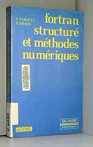 Fortran structuré et méthodes numériques