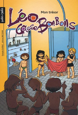 Léo Cassebonbons. Vol. 3. Mon trésor