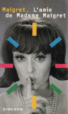 l'amie de madame maigret