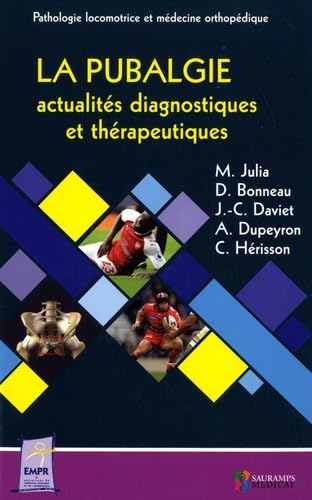 La pubalgie : actualités diagnostiques et thérapeutiques