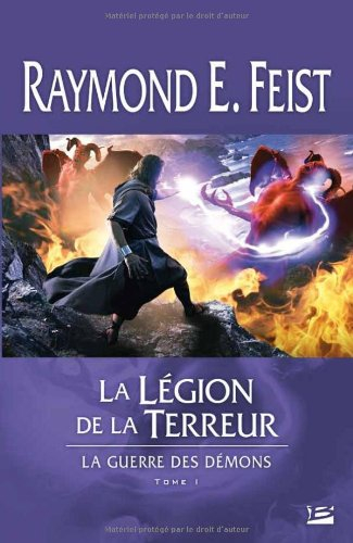 La guerre des démons. Vol. 1. La légion de la terreur
