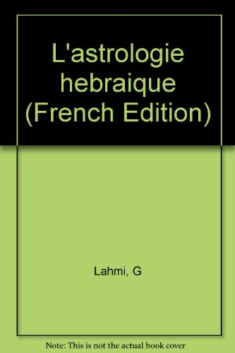 L'Astrologie hébraîque