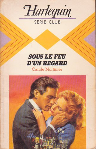 sous le feu d'un regard (harlequin)