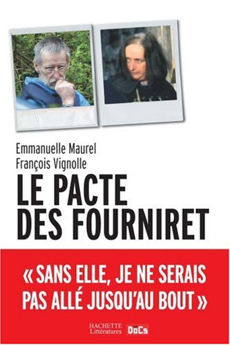 Le pacte des Fourniret