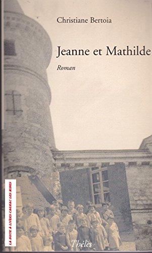 jeanne et mathilde