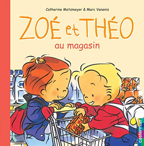 Zoé et Théo. Vol. 18. Zoé et Théo au magasin