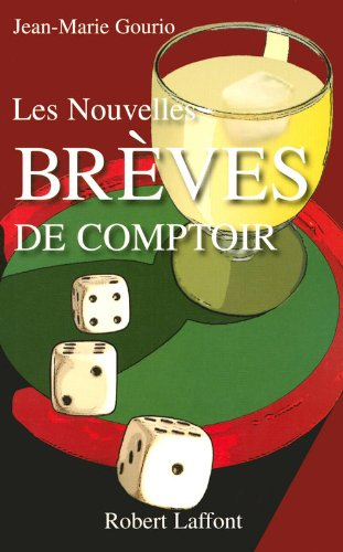 Les nouvelles brèves de comptoir
