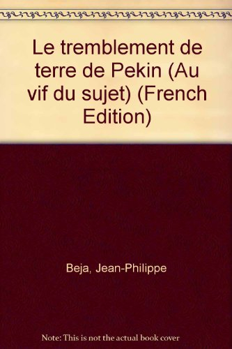 Le Tremblement de terre de Pékin