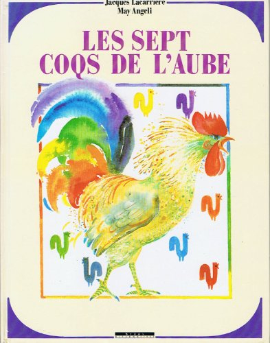 Les sept coqs de l'aube