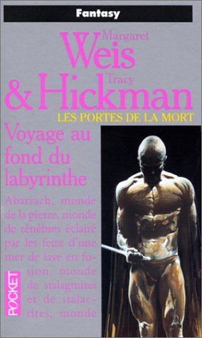 Les portes de la mort. Vol. 6. Voyage au fond du labyrinthe
