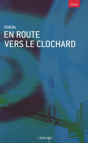 En route vers le clochard