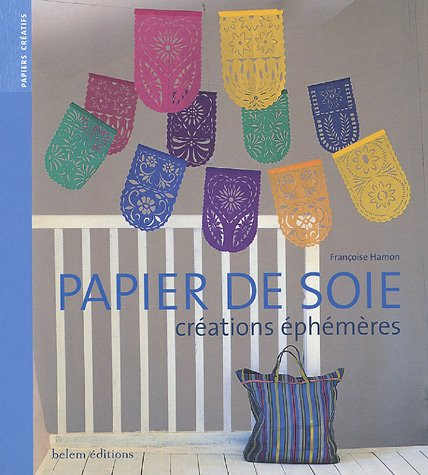 Papier de soie : créations éphémères