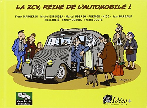 La 2CV, reine de l'automobile !