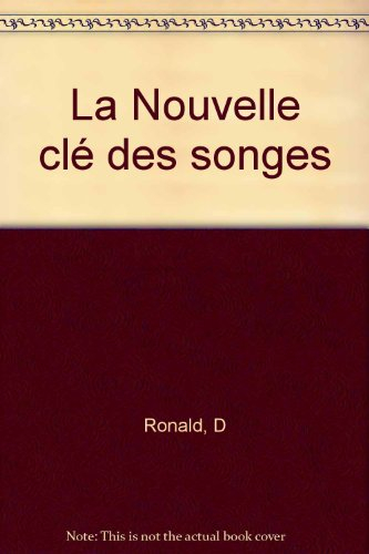 La Nouvelle clé des songes
