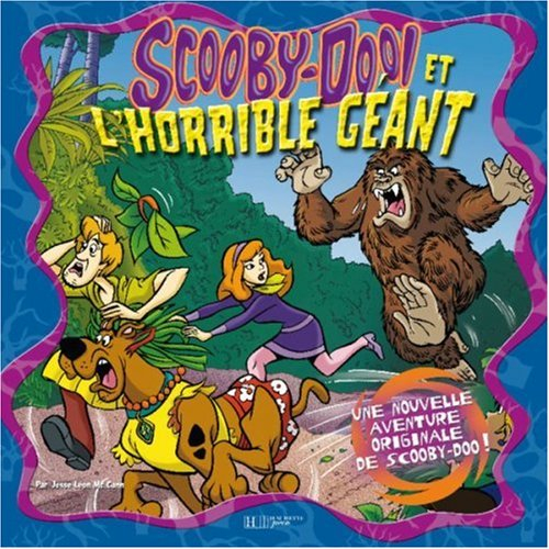Scooby-Doo ! et l'horrible géant : une nouvelle aventure originale de Scooby-Doo !
