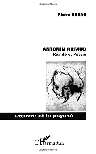 Antonin Artaud, réalité et poésie