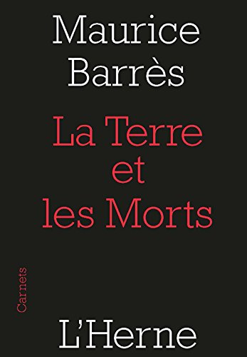 La terre et les morts. La querelle des nationalistes et des cosmopolites