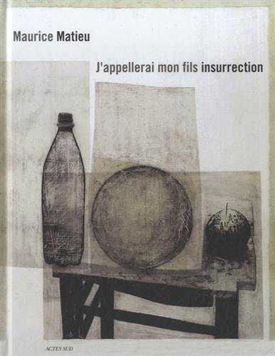 J'appellerai mon fils Insurrection : assis, debout