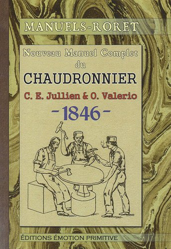 Nouveau manuel complet du chaudronnier