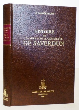 histoire de la ville et de la châtellenie de saverdun